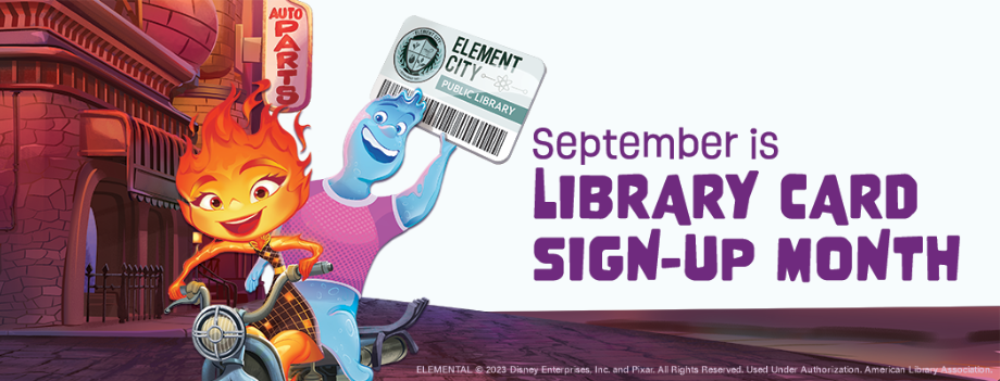 September is Library Card Sign-up Month