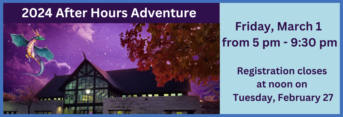 2024 After Hours Adventure | Fri., March 1 | 5 - 9:30pm | Registration Closes @ Noon Tues., Feb. 27