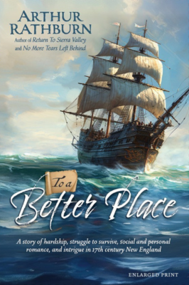 Book Cover: To a Better Place by Arthur Rathburn