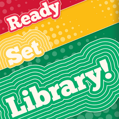 Ready Set Library!