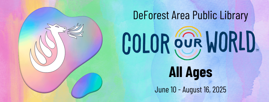 DAPL Color Our World All Ages June 10 - August 16, 2025