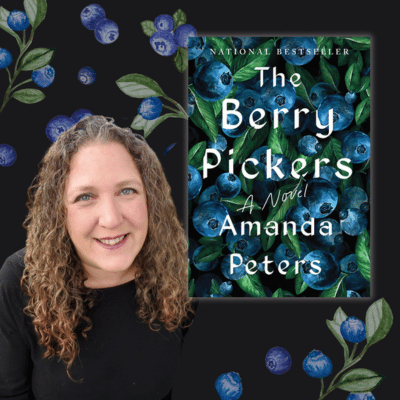 Author Amanda Peters and her novel The Berry Pickers