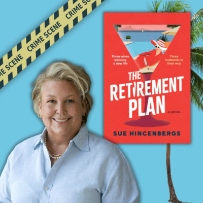 Author Sue Hincenbergs and her book The Retirement Plan